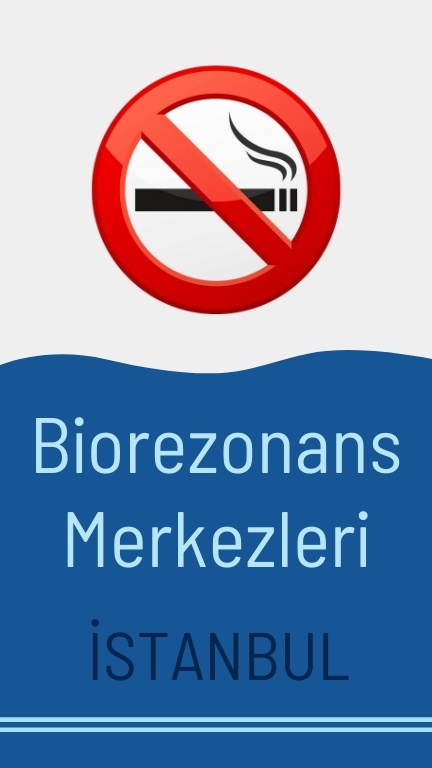 biorezonans_merkezleri_sigara_birakma_anadolu_avrupa_istanbul_biyorezonans